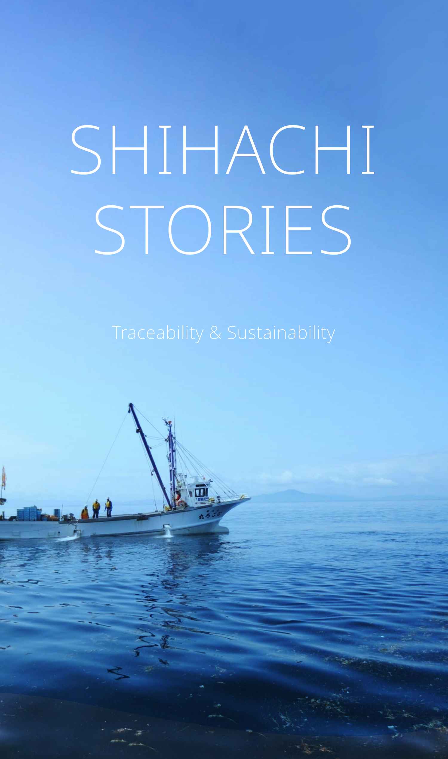 SHIHACHI STORIES